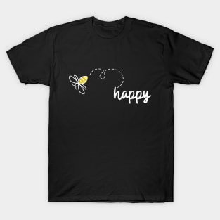 Bee happy T-Shirt